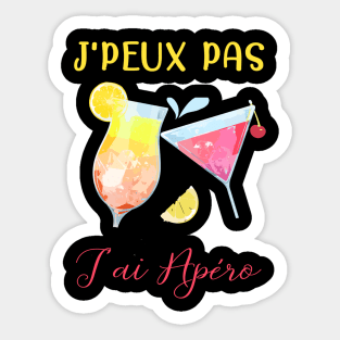 j'peu pas j'ai apéro Sticker